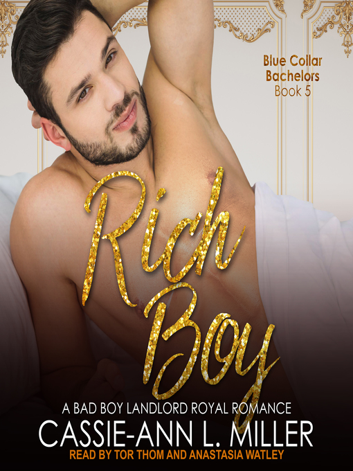 Title details for Rich Boy by Cassie-Ann L. Miller - Available